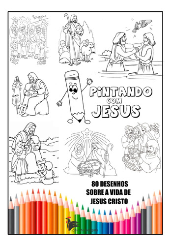 Kit Com 80 Desenhos Para Colorir Pintando Com Jesus. São 40 Folhas